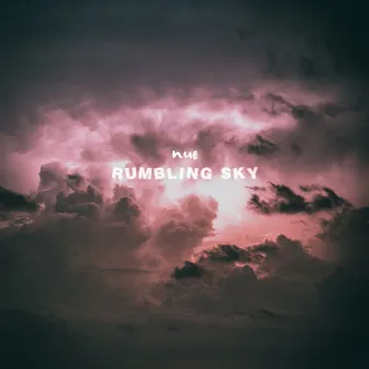 Rumbling Sky by Nue