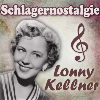 Schlagernostalgie by Lonny Kellner