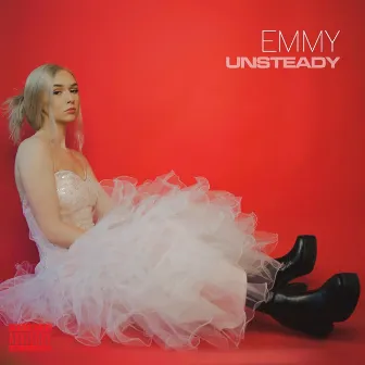 Unsteady by Emmy Linker