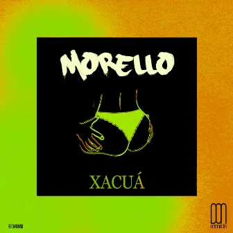 Xacuà by Morello