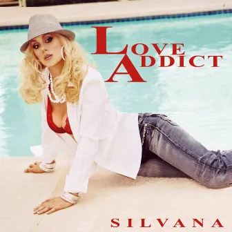 Love Addict by Silvana