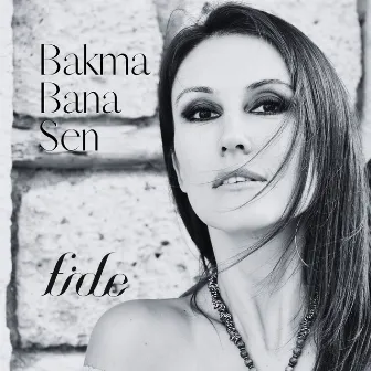 Bakma Bana Sen by Fide