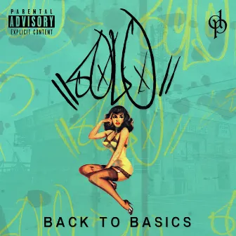 Back to Basics by Solo For Dolo