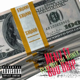 Play Wit The Money by Mealz