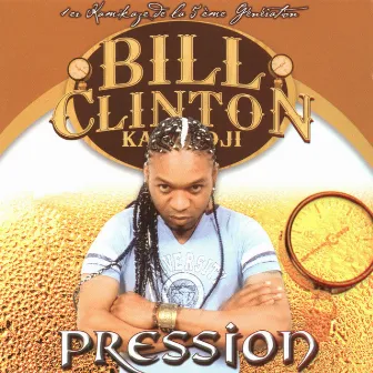 Pression by Bill Clinton