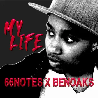 My Life by BenOaks