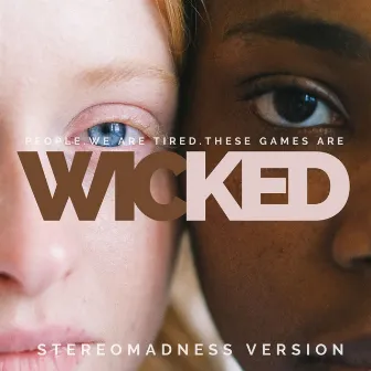 Wicked Games by StereoMadness