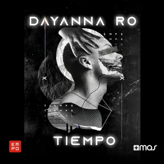 Tiempo by Dayanna Ro