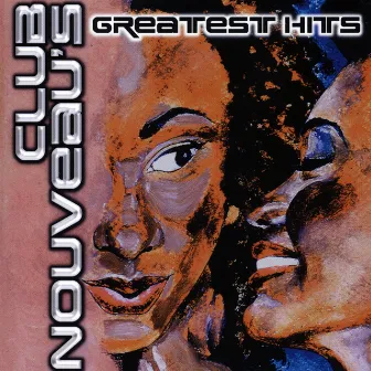 Club Nouveau's Greatest Hits (Rerecorded) by Club Nouveau