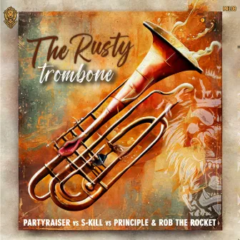 The Rusty Trombone by Principle