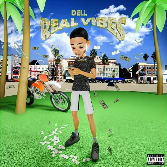 Real Vibes by Dell