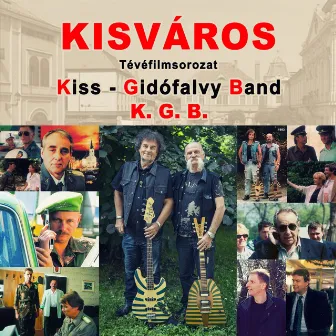 Kisváros by KGB