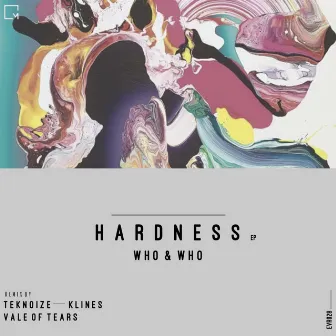 Hardness by Who & Who