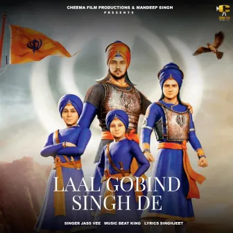 Laal Gobind Singh De by Jas Vee