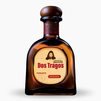 Dos Tragos by Eddie Escalante