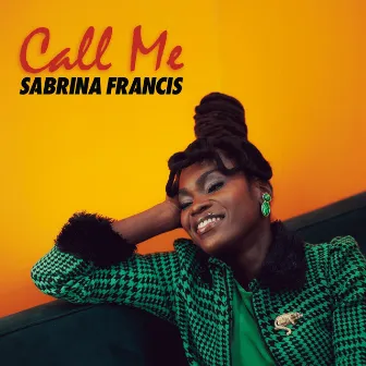 Call Me by Sabrina Francis