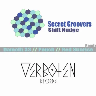 Shift Nudge by Secret Groovers