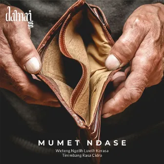 Mumet Ndase by Apri Damai