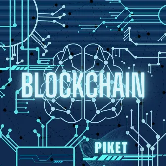 Blockchain by PIKET