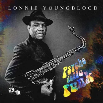 Psychodelic Funk by Lonnie Youngblood