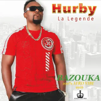 Bazouka by Hurby La Legende