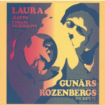 Laura by Gunārs Rozenbergs