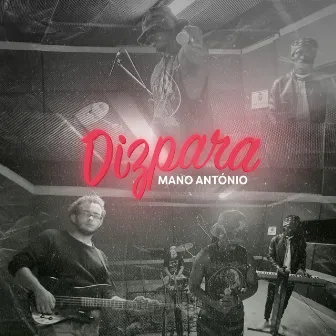 Dizpara by Mano António