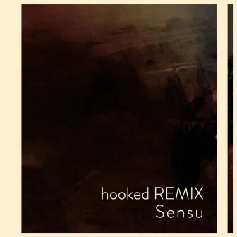 hooked (Sensu Remix) by NOTI