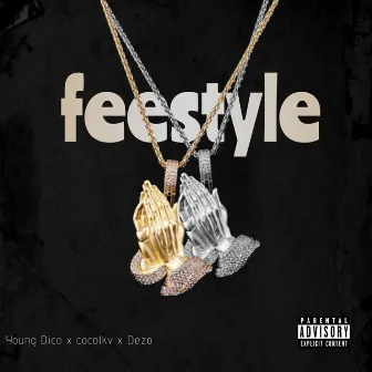 Feestyle by Young Dico