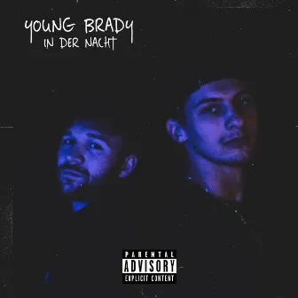 IN DER NACHT by Young Brady