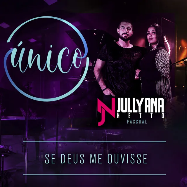 Único: Se Deus Me Ouvisse