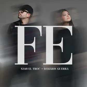 Fe by Samuel Troc