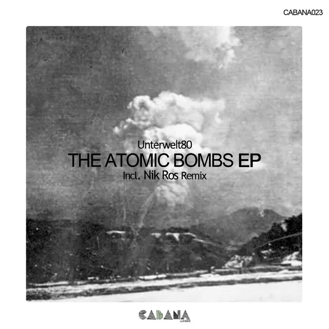 The Atomic Bombs EP