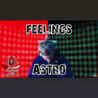 FEELINGS by Castro Bey