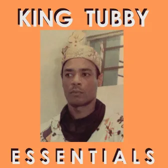 King Tubby Essentials by King Tubby