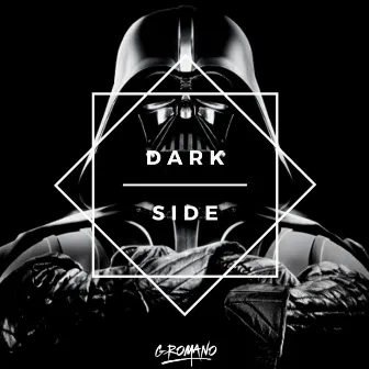 Dark Side by G Romano