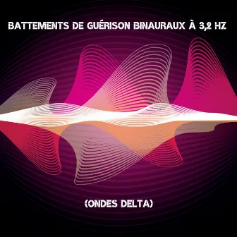 Battements de guérison binauraux à 3,2 Hz (Ondes Delta) by Musique de fréquence