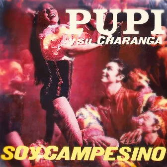 Soy Campesino by Pupi Y Su Charanga