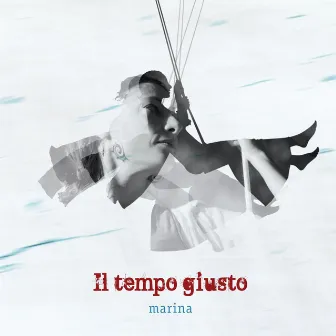 Il tempo giusto by Marina