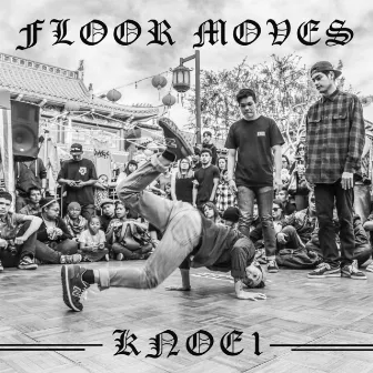 Floor Moves by Knoe1