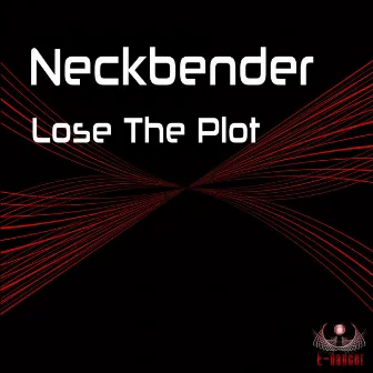 Lose The Plot by Neckbender