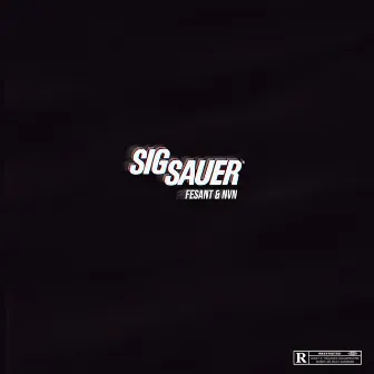 Sig Sauer by Fesant