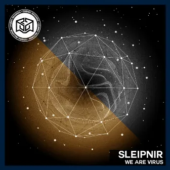 We Are Virus by The Sleipnir