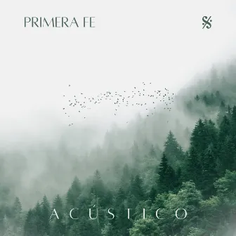 Acústico by Primera Fe