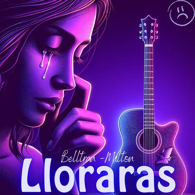 Lloraras