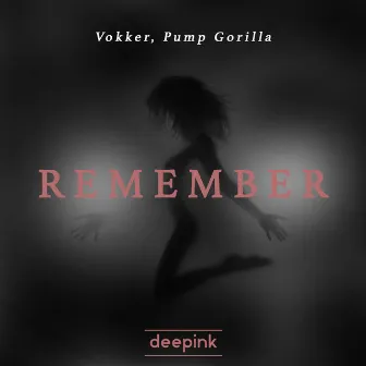 Remember by Vokker