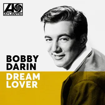 Dream Lover by Bobby Darin