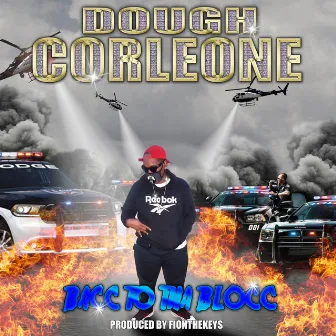 Bacc to Tha Blocc (Radio Edit) by Dough Corleone