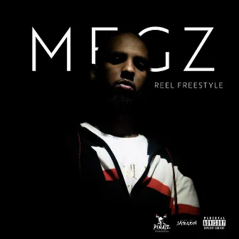 Reel Freestyle by Megz