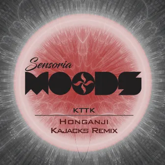 Honganji (Kajacks Remix) by KTTK